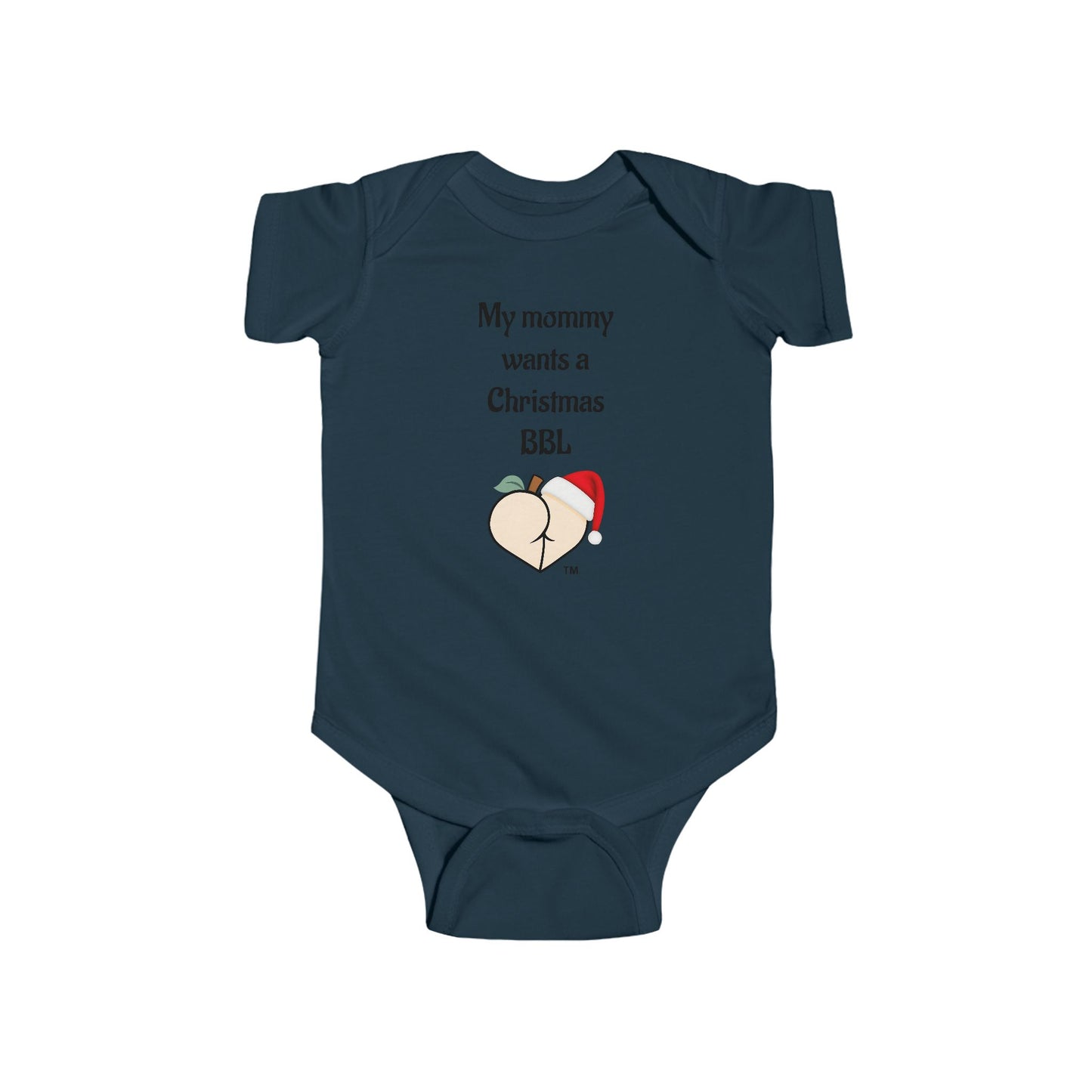 Christmas BBL Baby Bodysuit (Vanilla) - "My Mommy Wants a Christmas BBL"