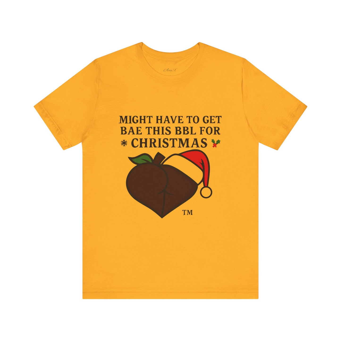 Christmas BBL (Chocolate) Shirt - 'Might Have to Get Bae This BBL for Christmas'