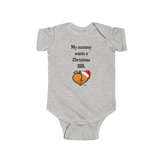 Christmas BBL Baby Bodysuit (Caramel) - "My Mommy Wants a Christmas BBL"