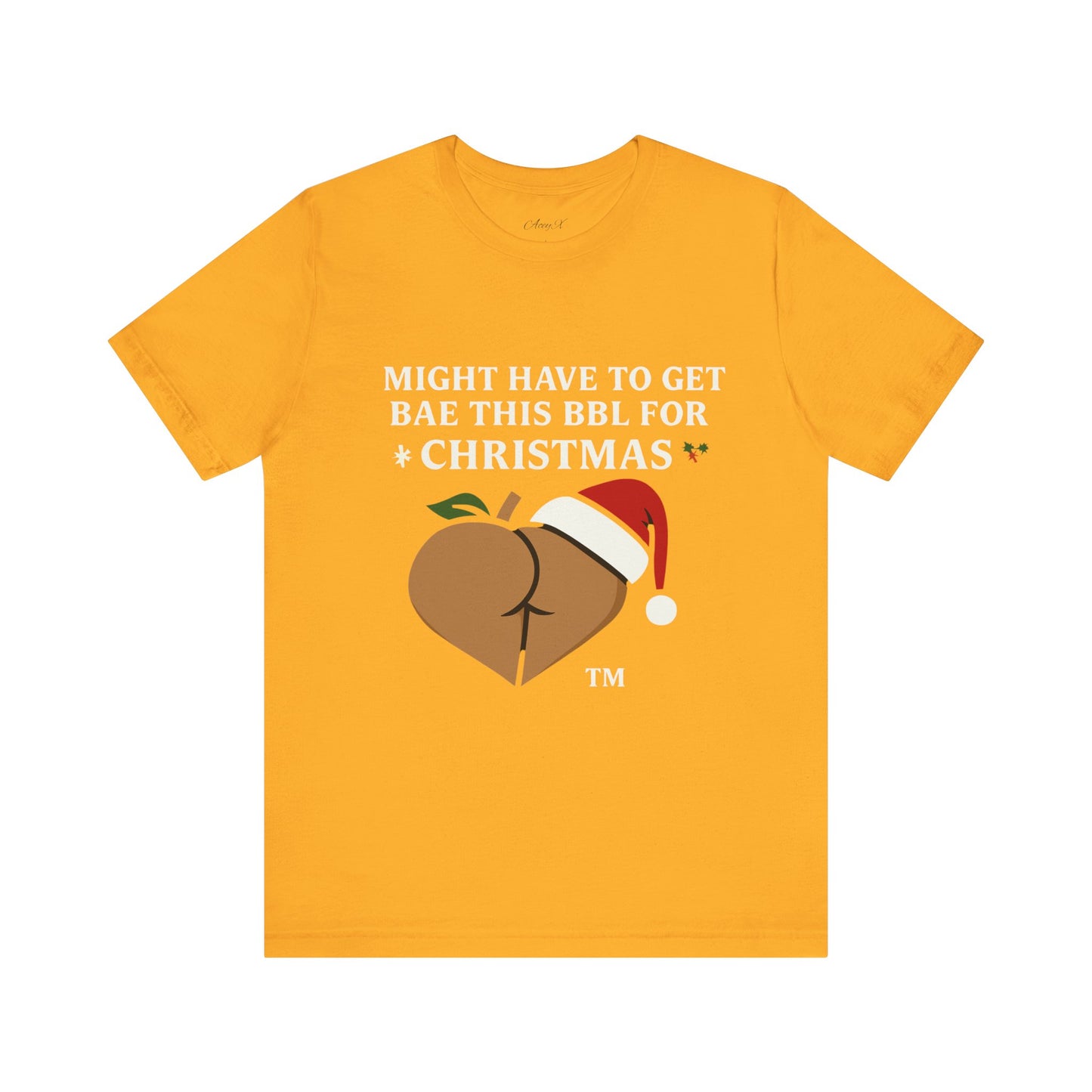 Christmas BBL (Caramel) Shirt - 'Might Have to Get Bae This BBL for Christmas'
