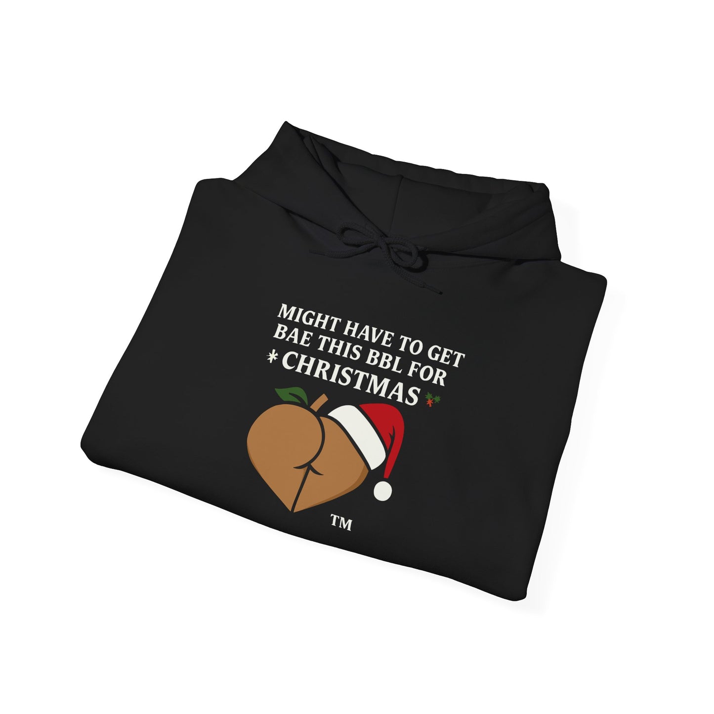 Christmas BBL (Caramel) Hoodie - 'Might Have to Get Bae This BBL for Christmas'