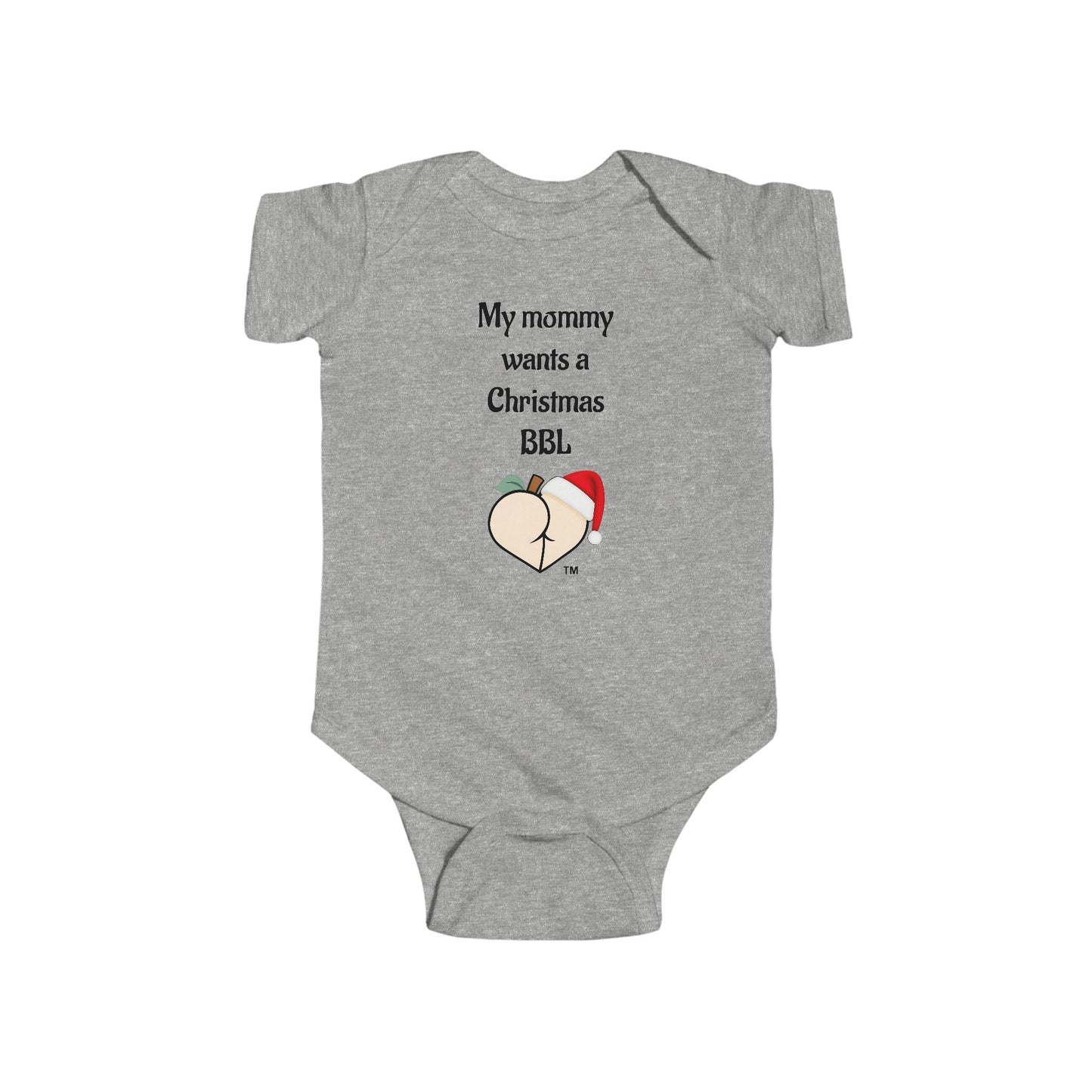 Christmas BBL Baby Bodysuit (Vanilla) - "My Mommy Wants a Christmas BBL"
