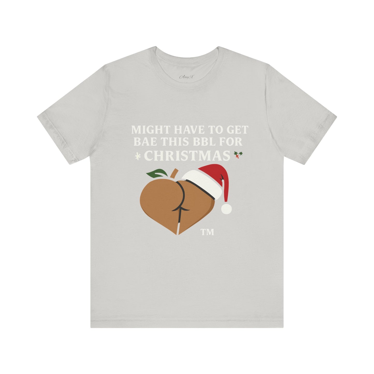 Christmas BBL (Caramel) Shirt - 'Might Have to Get Bae This BBL for Christmas'