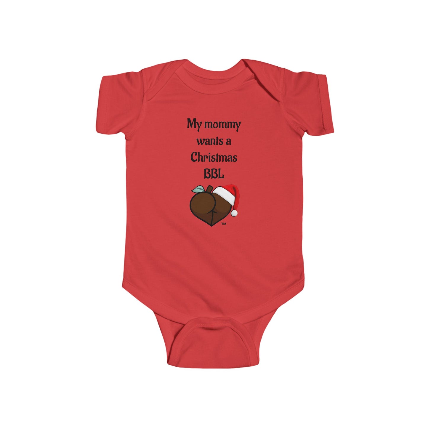 Christmas BBL Baby Bodysuit (Chocolate) - "My Mommy Wants a Christmas BBL"