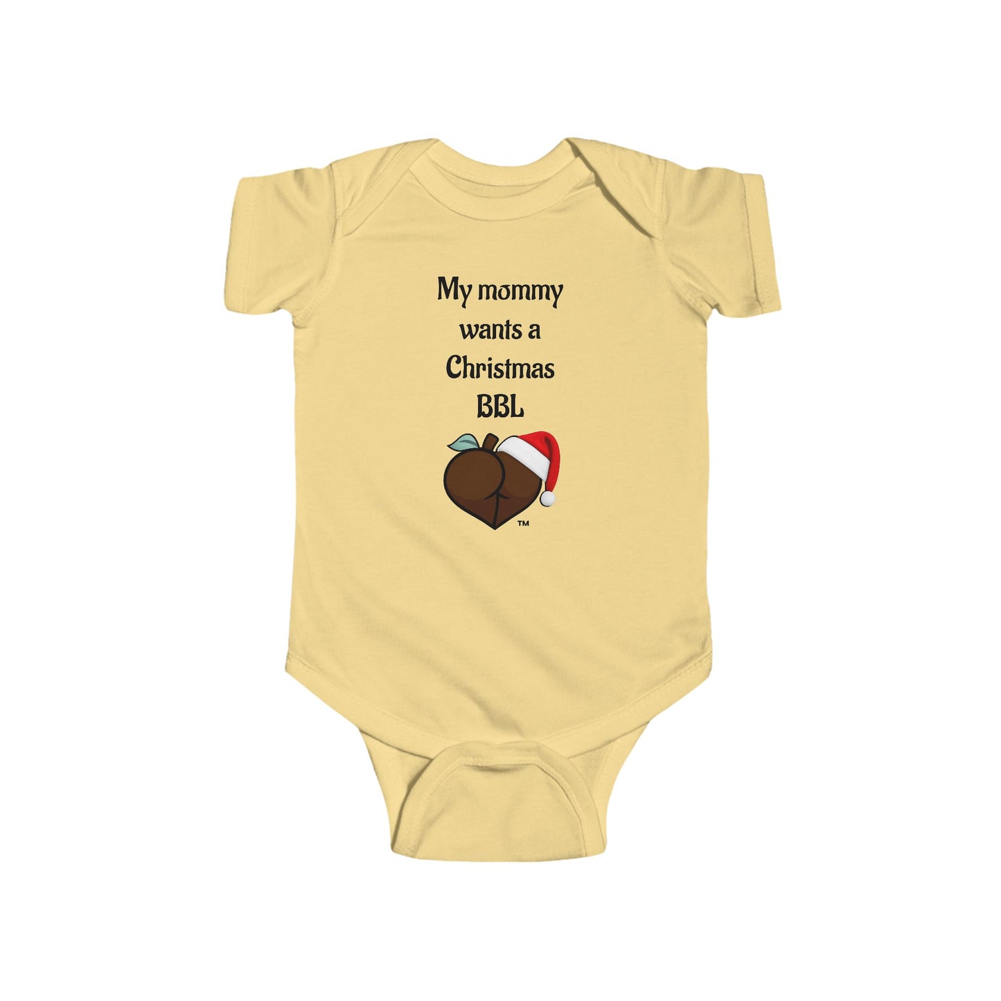 Christmas BBL Baby Bodysuit (Chocolate) - "My Mommy Wants a Christmas BBL"