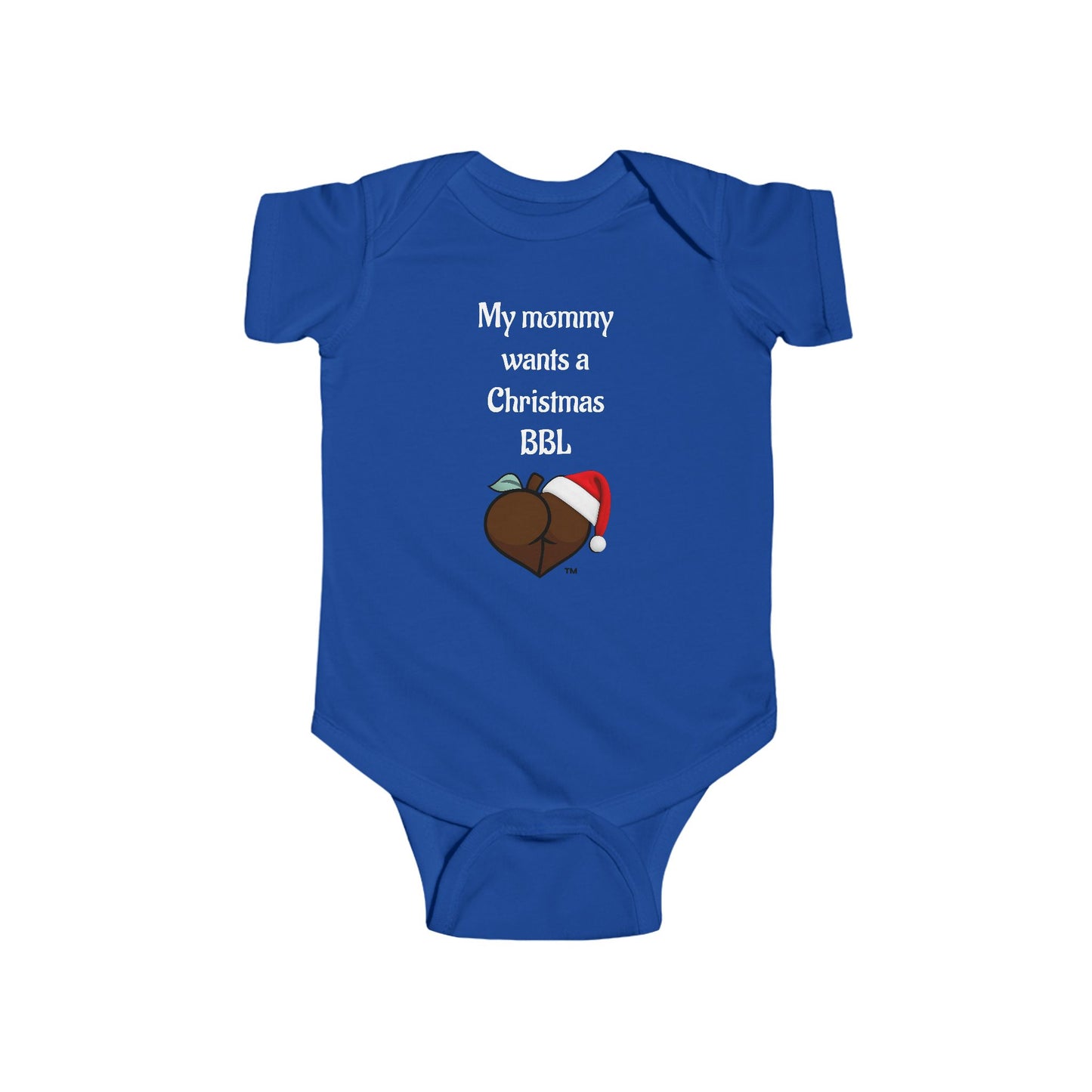Christmas BBL Baby Bodysuit (Chocolate) - "My Mommy Wants a Christmas BBL"
