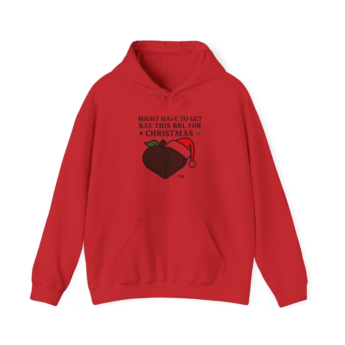 Christmas BBL (Chocolate) Hoodie - 'Might Have to Get Bae This BBL for Christmas'