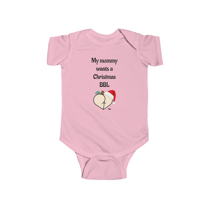 Christmas BBL Baby Bodysuit (Vanilla) - "My Mommy Wants a Christmas BBL"