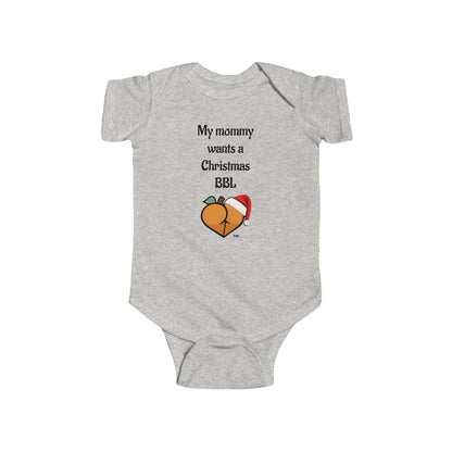 Christmas BBL Baby Bodysuit (Caramel) - "My Mommy Wants a Christmas BBL"