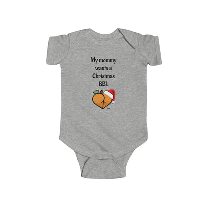 Christmas BBL Baby Bodysuit (Caramel) - "My Mommy Wants a Christmas BBL"
