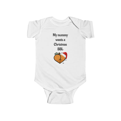 Christmas BBL Baby Bodysuit (Caramel) - "My Mommy Wants a Christmas BBL"