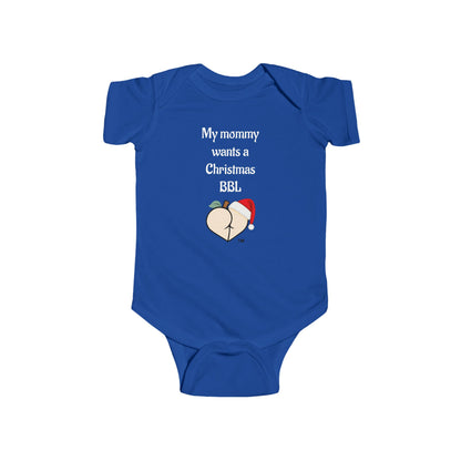 Christmas BBL Baby Bodysuit (Vanilla) - "My Mommy Wants a Christmas BBL"
