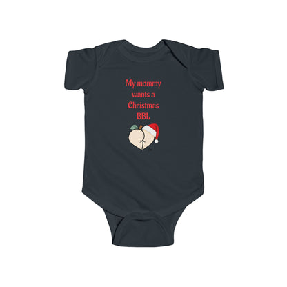 Christmas BBL Baby Bodysuit (Vanilla) - "My Mommy Wants a Christmas BBL"