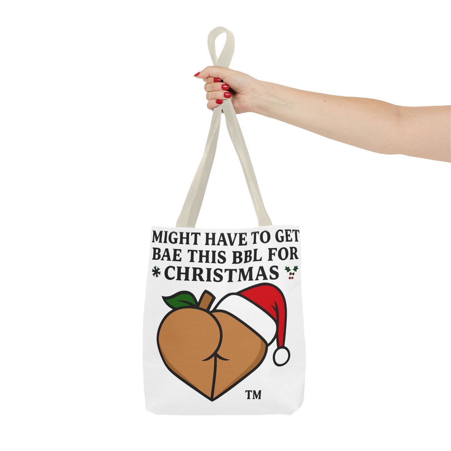 Christmas BBL Tote Bag — "Might Have to Get Bae This BBL for Christmas" Holiday Gift Tote