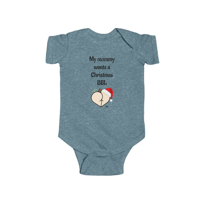 Christmas BBL Baby Bodysuit (Vanilla) - "My Mommy Wants a Christmas BBL"