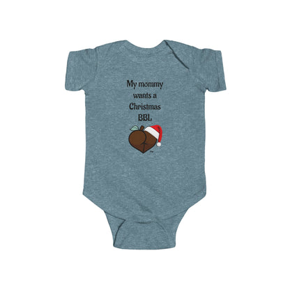 Christmas BBL Baby Bodysuit (Chocolate) - "My Mommy Wants a Christmas BBL"