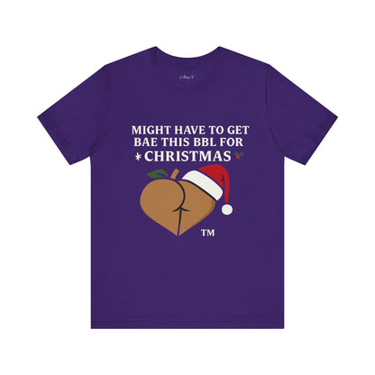 Christmas BBL (Caramel) Shirt - 'Might Have to Get Bae This BBL for Christmas'