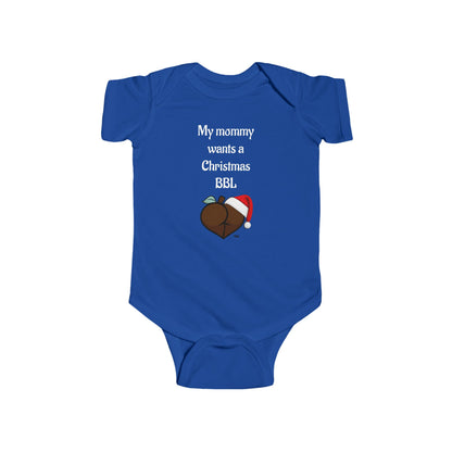 Christmas BBL Baby Bodysuit (Chocolate) - "My Mommy Wants a Christmas BBL"